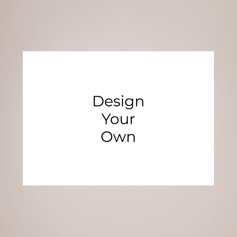 Use your own design
